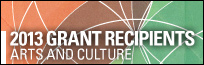 Arts and Culture Grants 2013