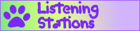 Listening Stations