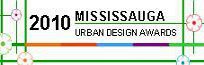 Mississauga Urban Design Awards 2010