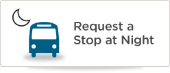 Request a Stop at Night