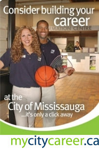 mycitycareer.ca - Consider building your career at the City of Mississauga... it's only a click away