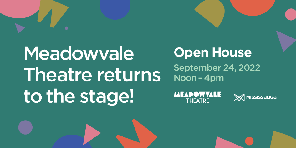 Generic image for Meadowvale Theatre Open House.