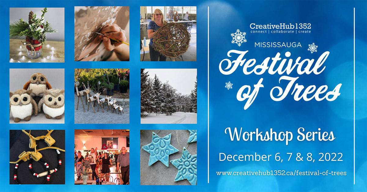 A variety of workshops being offed at Festival of Trees.