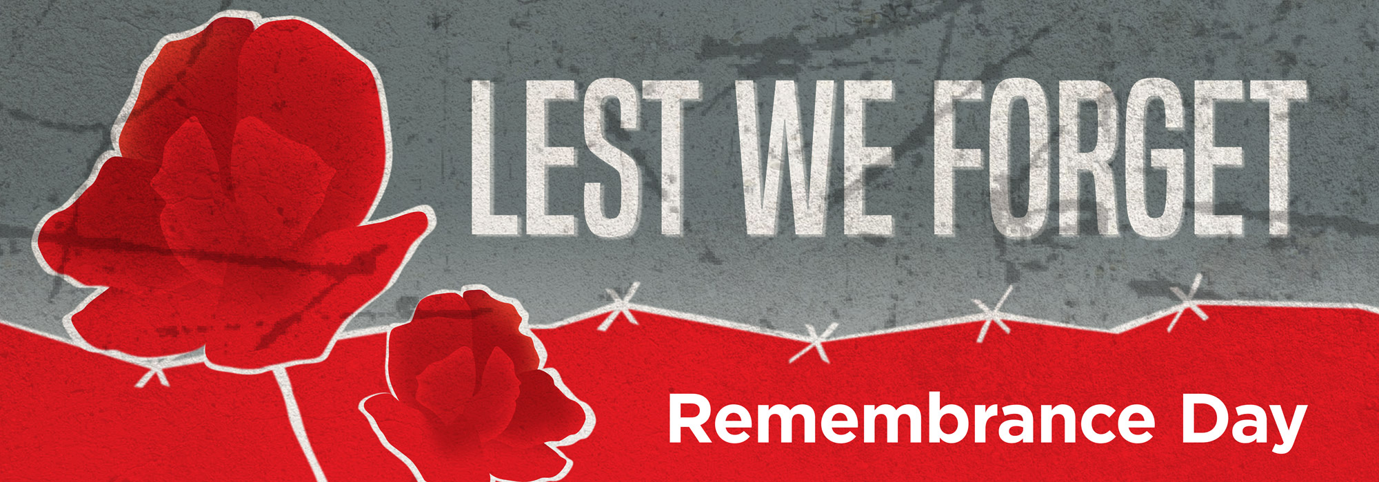 Lest We Forget, Remembrance Day