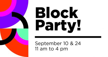 Graphic for Block Party on September 10 and 24