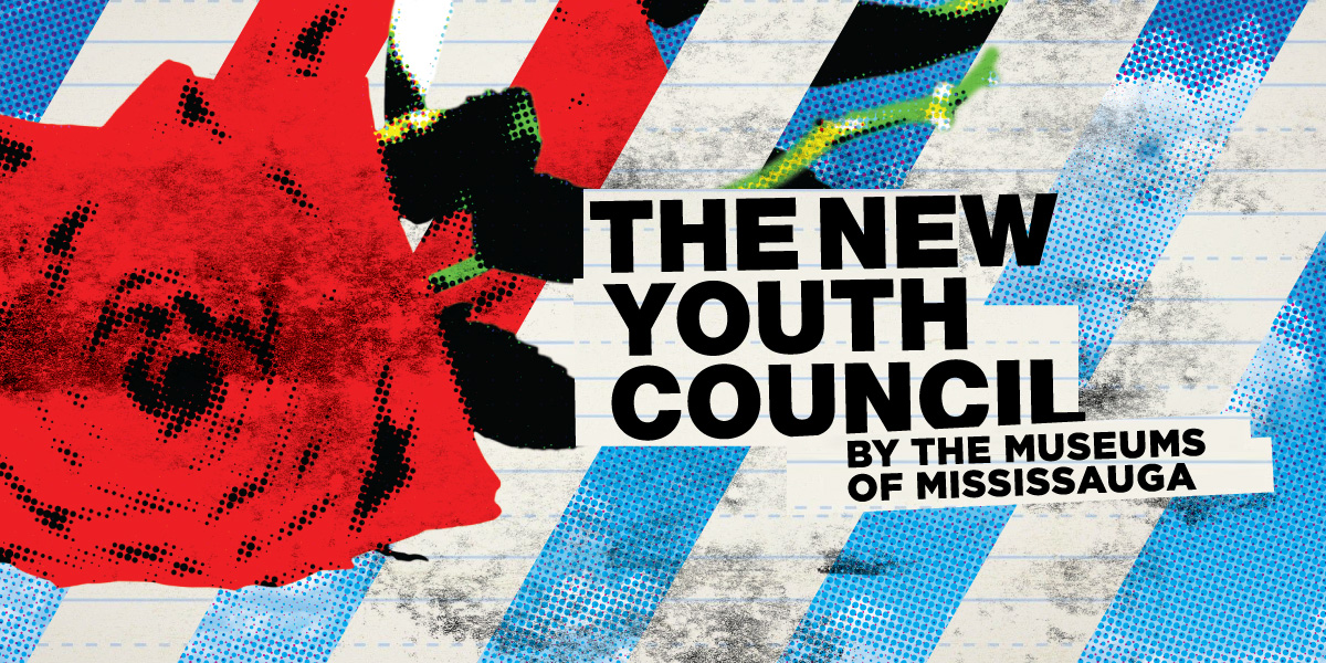A page from a notebook with a cut-out of a rose overlaid and the text, The New Youth Council by the Museums of Mississauga.